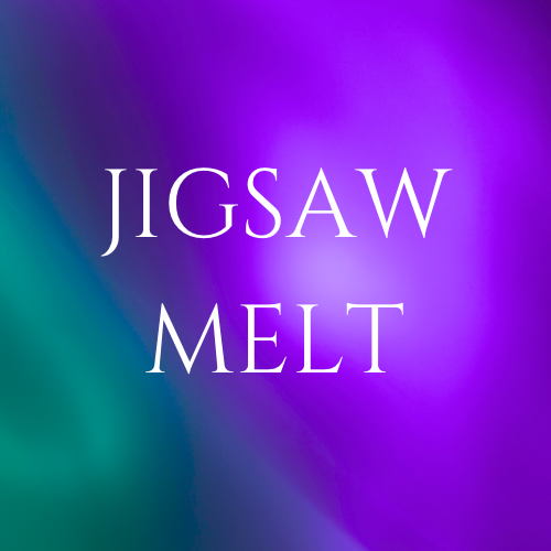 Jigsaw Melt